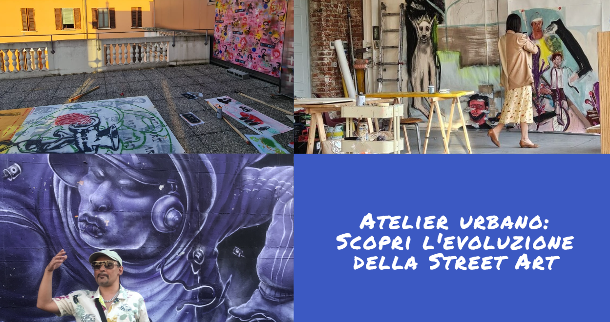 Scopri di più sull'articolo Atelier urbano: scopri l’evoluzione della Street Art